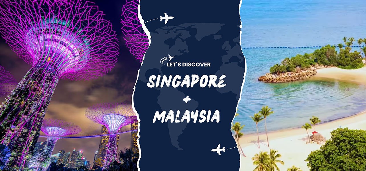 Singapore Malaysia Tour Package